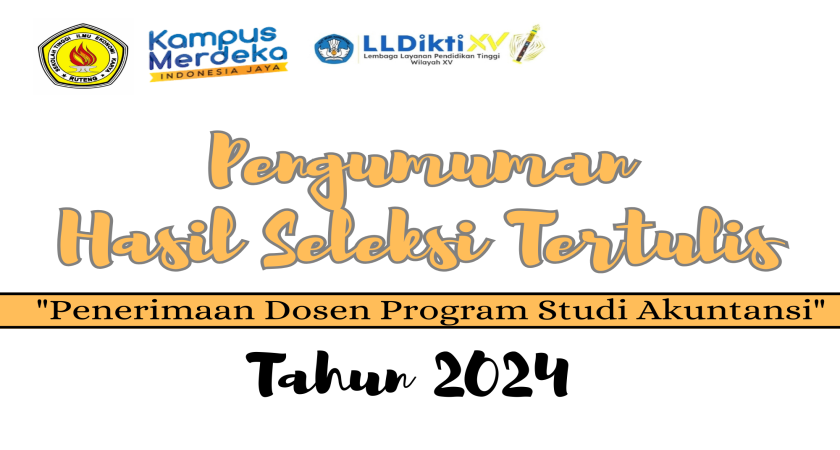 PENGUMUMAN HASIL SELEKSI TERTULIS PENERIMAAN DOSEN PROGRAM STUDI AKUNTANSI